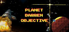 Configuration requise pour jouer à Planet Barren Objective