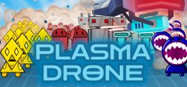 Plasma Droneのシステム要件