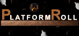 Platform Roll System Requirements