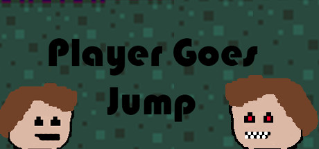 Configuration requise pour jouer à Player Goes Jump