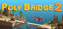 Preise für Poly Bridge 2