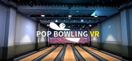 Pop Bowling VR 시스템 조건