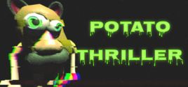 Potato Thriller - yêu cầu hệ thống