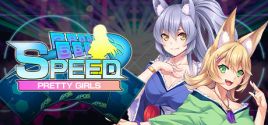 Pretty Girls Speed System Requirements