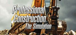 mức giá Professional Construction - The Simulation