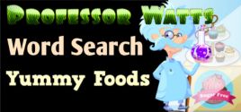 Professor Watts Word Search: Yummy Foods цены