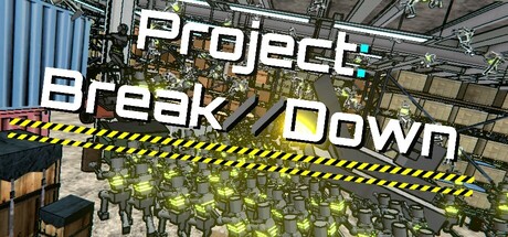 Project Break//Down Systemanforderungen