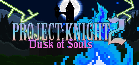 PROJECT : KNIGHT™ 2 Dusk of Souls Systemanforderungen