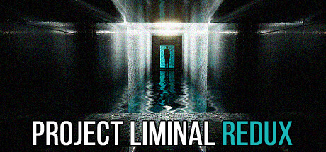 Project Liminal Redux 시스템 조건