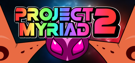 Project Myriad 2 - yêu cầu hệ thống