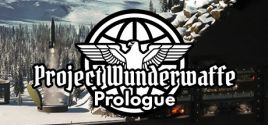 Требования Project Wunderwaffe: Prologue
