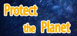 Protect the Planet System Requirements