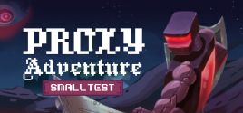 Proxy Adventure: Small Test 시스템 조건