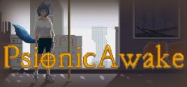 Psionic Awake System Requirements