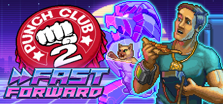 Punch Club 2: Fast Forwardのシステム要件