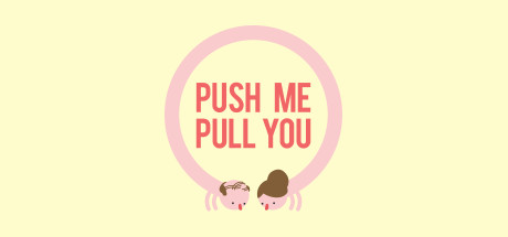 Push Me Pull You цены