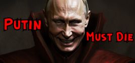 Putin Must Die - Defend the White House System Requirements