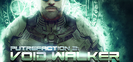 Putrefaction 2: Void Walker系统需求