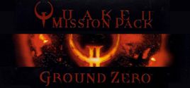 QUAKE II Mission Pack: Ground Zero ceny