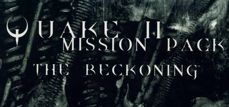 QUAKE II Mission Pack: The Reckoning 价格