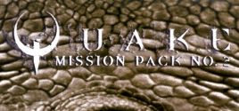 QUAKE Mission Pack 2: Dissolution of Eternity 价格