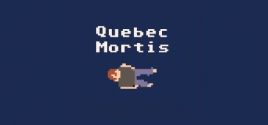 Requisitos del Sistema de Quebec Mortis
