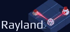 Rayland 2 시스템 조건