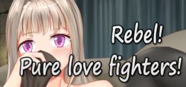 Rebel! Pure love fighters! System Requirements