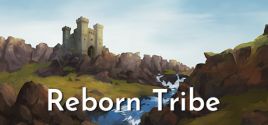 Reborn Tribeのシステム要件