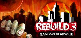 Preise für Rebuild 3: Gangs of Deadsville