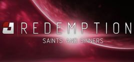 Configuration requise pour jouer à Redemption: Saints And Sinners