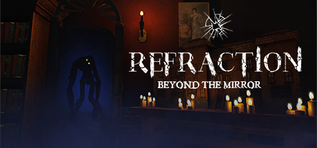 Refraction: Beyond the Mirror 价格