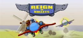 Reign of Bullets precios