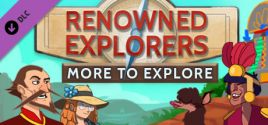 Preise für Renowned Explorers: More To Explore