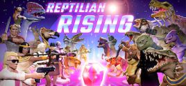 Preise für Reptilian Rising