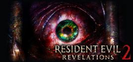Resident Evil Revelations 2 цены