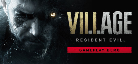 Resident Evil Village Gameplay Demo系统需求