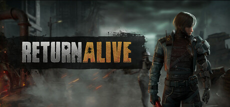 Return Alive System Requirements