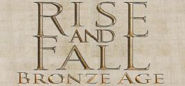 Rise and Fall: Bronze Age Requisiti di Sistema