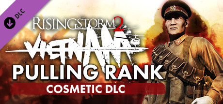 Preise für Rising Storm 2: Vietnam - Pulling Rank Cosmetic DLC