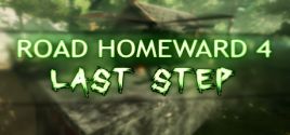 ROAD HOMEWARD 4: last step 价格