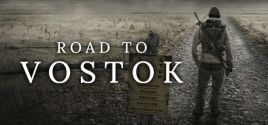 Road to Vostok System Requirements