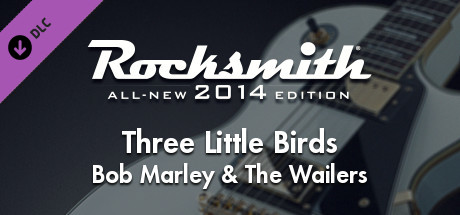 Preise für Rocksmith® 2014 – Bob Marley & The Wailers - “Three Little Birds”