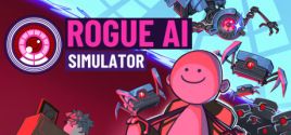 Rogue AI Simulator系统需求