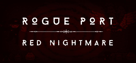 Prix pour Rogue Port - Red Nightmare