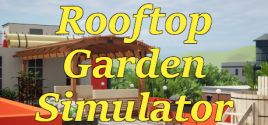 Rooftop Garden Simulator系统需求