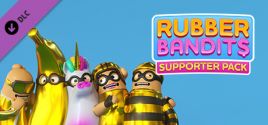 Rubber Bandits Supporter Pack prices
