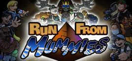 Run From Mummies prices