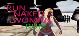Run Naked Woman Run 价格