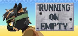 Running on Empty System Requirements
